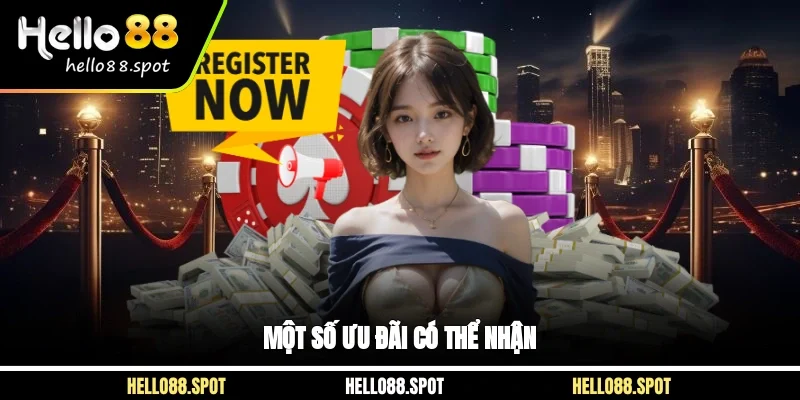 Một số ưu đãi có thể nhận